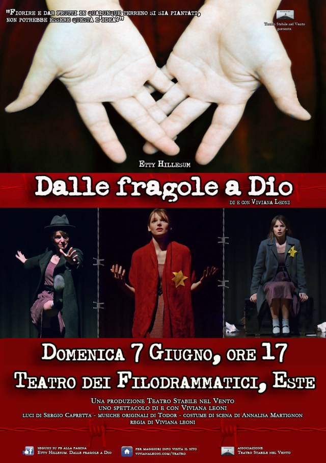 "Etty Hillesum. Dalle fragole a Dio" - spettacolo teatrale di e con Viviana Leoni